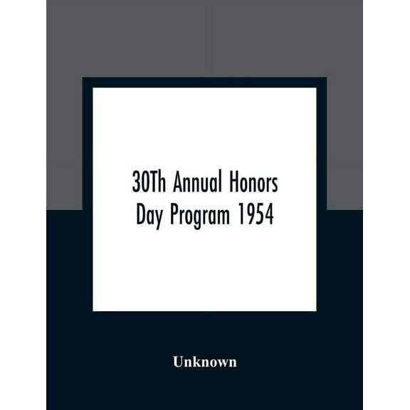 30Th Annual Honors Day Program 1954, (Paperback)