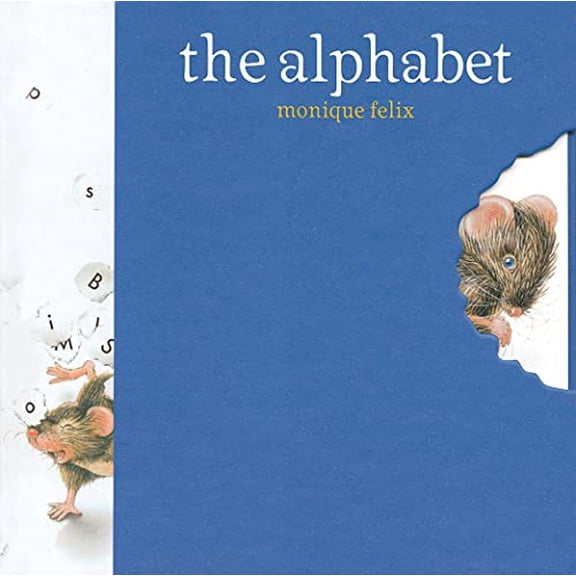 Pre-Owned The Alphabet (Hardcover) by Monique Felix