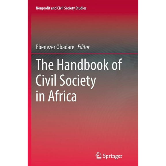 Nonprofit and Civil Society Studies The Handbook of Civil Society in Africa, Book 20, (Paperback)