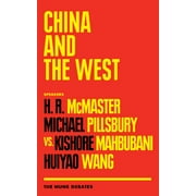 Munk Debates: China and the West: The Munk Debates (Paperback)