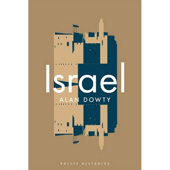Polity Histories: Israel (Hardcover)