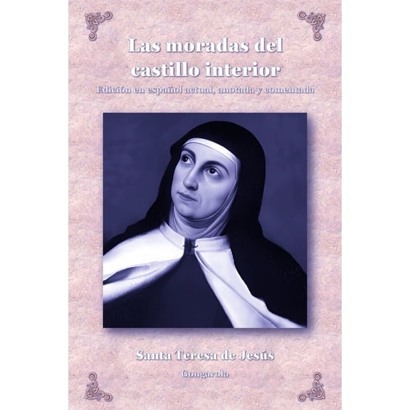 Las moradas del castillo interior, (Paperback)