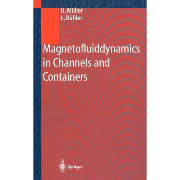 Magnetofluiddynamics in Channels and Containers, (Hardcover)