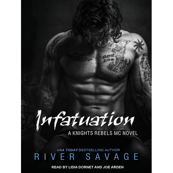 Knights Rebels: Infatuation (Audiobook)