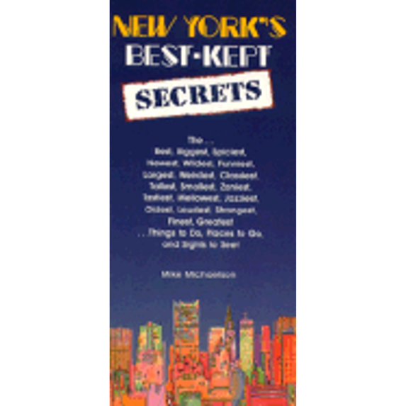 Pre-Owned New Yorks Best Kept Secrets (Paperback) by Mike Michaelson