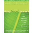 thumbnail image 1 of Living beyond Your Pain: Using Acceptance Commitment Therapy to Ease Chronic Pain, 1 of 4