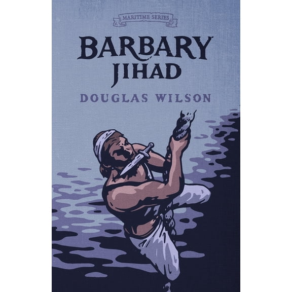 Maritime Barbary Jihad, (Paperback)