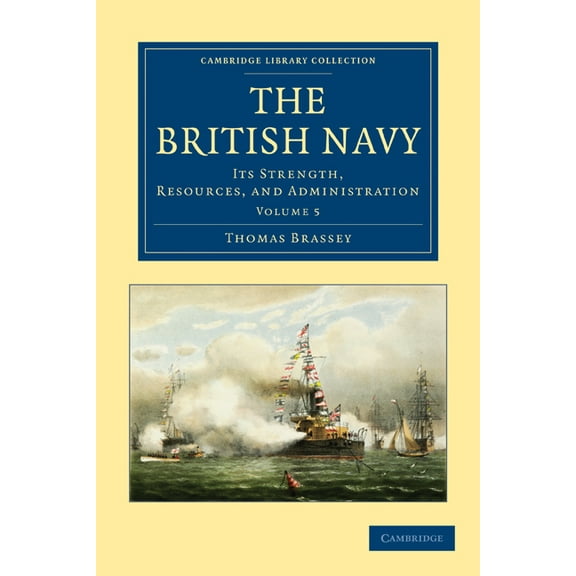 The British Navy - Volume 5, (Paperback)