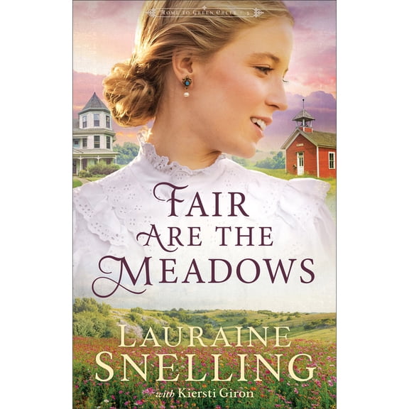 Home to Green Creek Fair Are the Meadows, (Paperback)