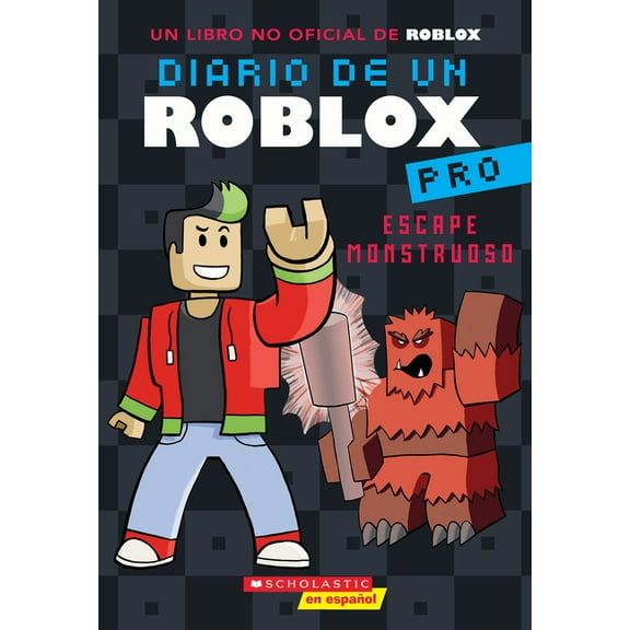 Diary of a Roblox Pro Diario de Un Roblox Pro #1: Escape Monstruoso (Diary of a Roblox Pro #1: Monster Escape): Volume 1, (Paperback)