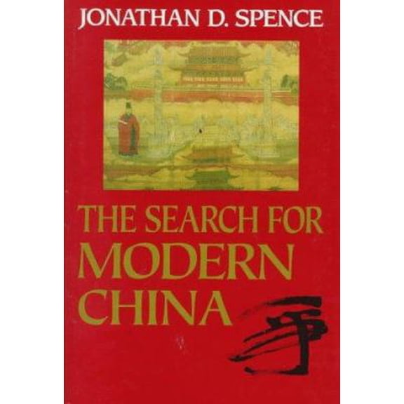Pre-Owned The Search for Modern China (Hardcover) 0393027082 9780393027082