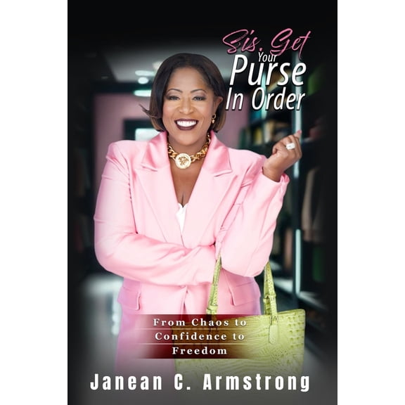 Sis, Get Your Purse in Order, (Paperback)