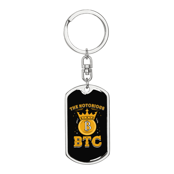 Notorious BTC Crypto Stainless Steel or 18k Gold Premium Swivel Dog Tag Keychain