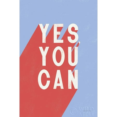 Yes You Can Poster Print by Becky Thorns (18 x 24) # 56779