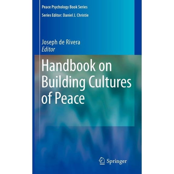 Peace Psychology Book Handbook on Building Cultures of Peace, (Hardcover)