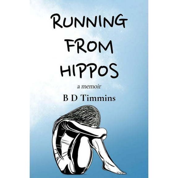 Running From Hippos: A Memoir, (Paperback)