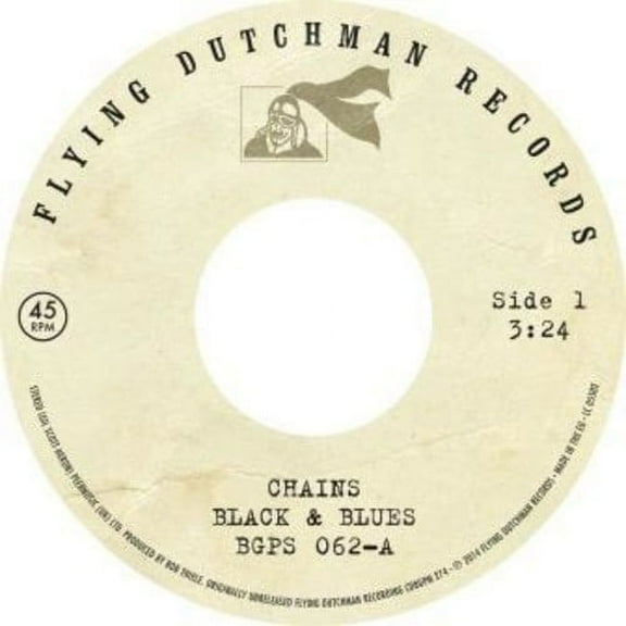 Black & Blues - Chains / A Toast To The People - Vinyl (7-Inch)
