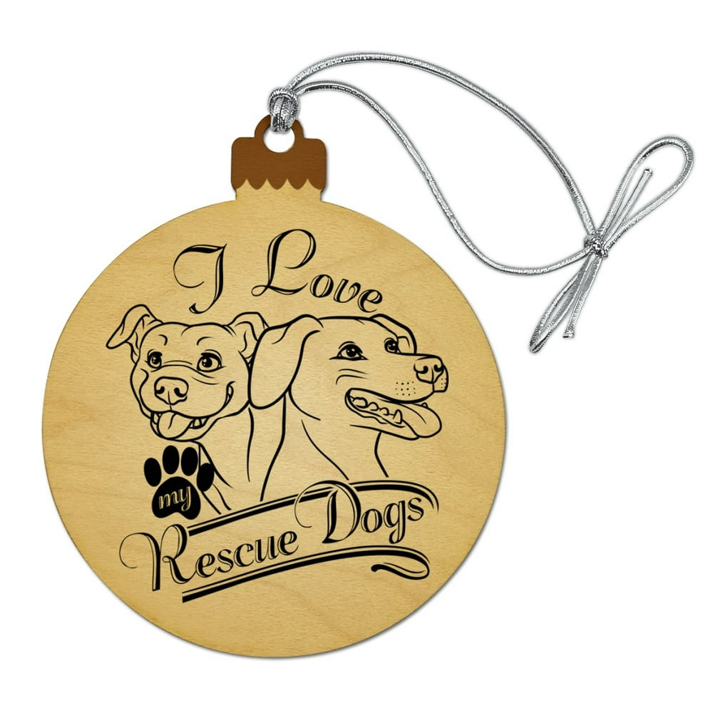 I Love My Rescue Dogs Wood Christmas Tree Holiday Ornament Walmart