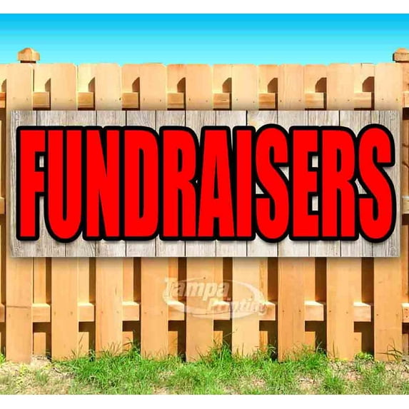 Fundraisers 13 oz Vinyl Banner With Metal Grommets