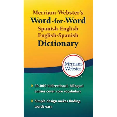 Merriam-Webster's Word-For-Word Spanish-English