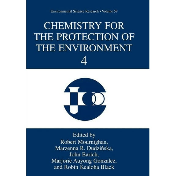 Environmental Science Research Chemistry for the Protection of the Environment 4, Book 59, (Paperback)