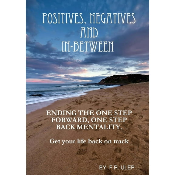 Positives Negatives and in-between, (Paperback)