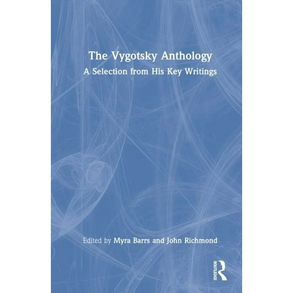 The Vygotsky Anthology: A Selection from His Key Writings, (Hardcover)