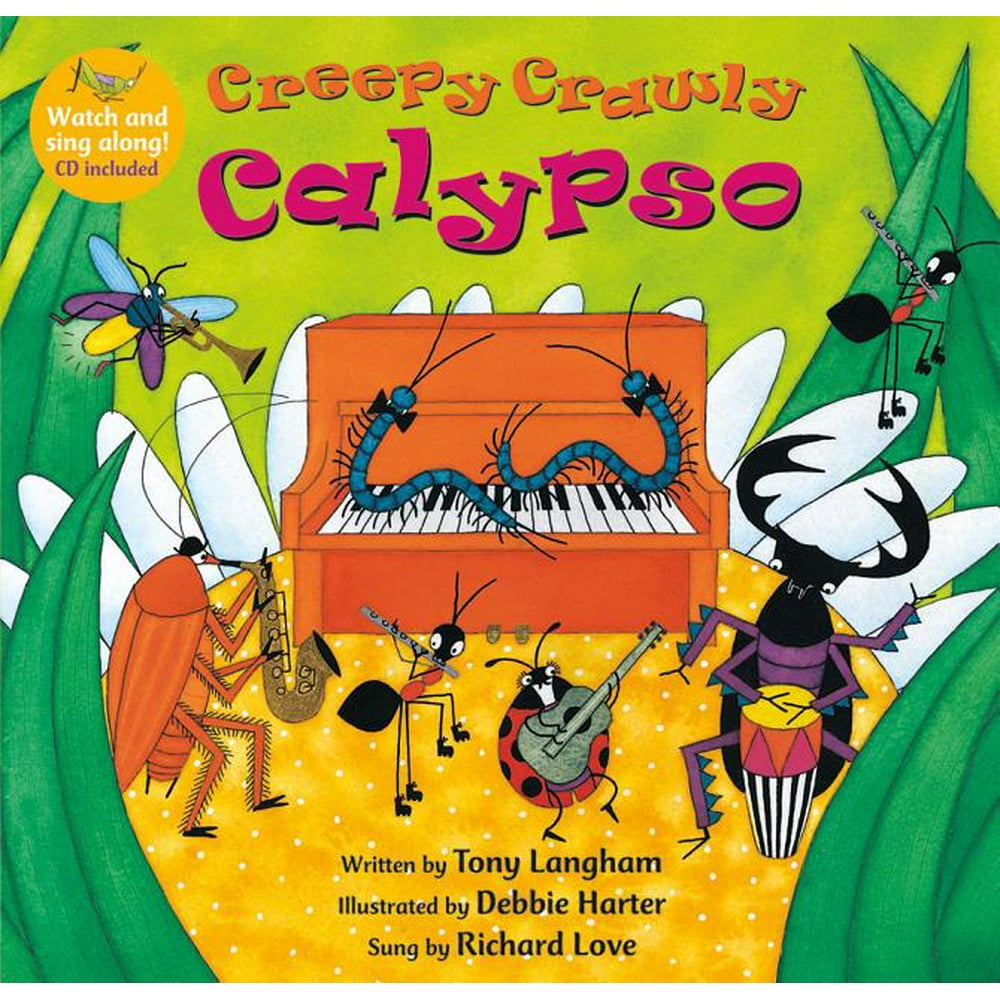 Creepy Crawly Calypso