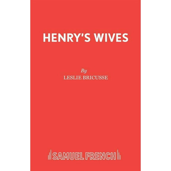 Henry's Wives, (Paperback)