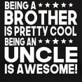 thumbnail image 3 of CafePress - Being A Brother Is Pretty Cool Being An Uncle Is A - Men's Classic Graphic Cotton T-Shirt, 3 of 4