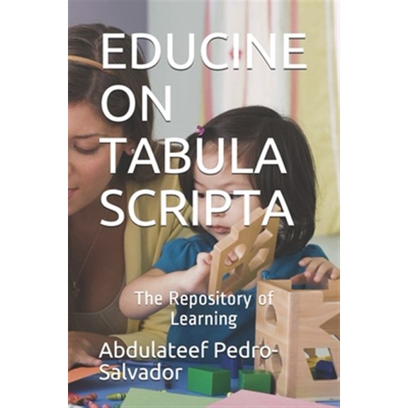 Pre-Owned Sede: Educine on Tabular Scripta: The Repository of Learning (Paperback)