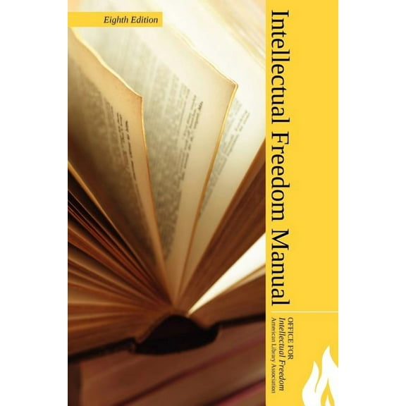 Intellectual Freedom Manual Intellectual Freedom Manual, (Paperback)