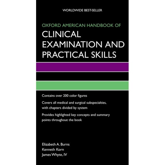 Oxford American Handbooks of Medicine Oxford American Handbook of Clinical Examination and Practical Skills, (Paperback)