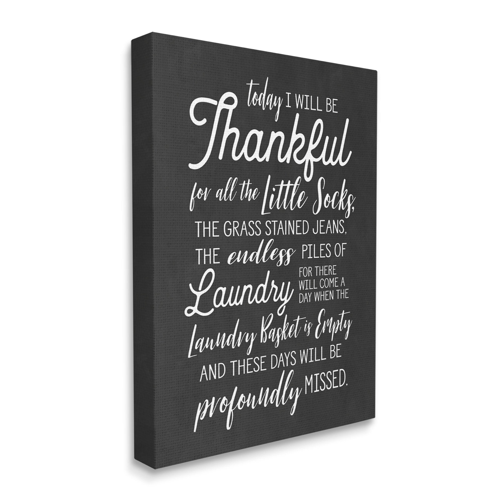 Stupell Industries Today Will Be Thankful Phrase Family Laundry Housework,16 x 20,Designed by Lettered and Lined