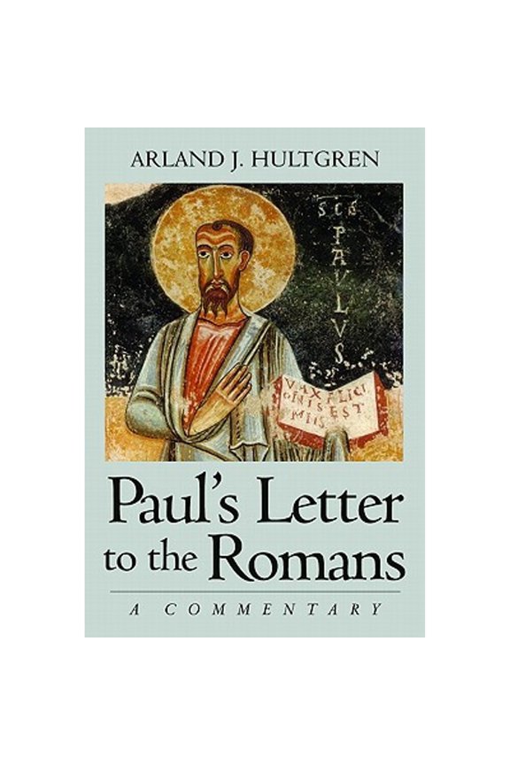 Pre-Owned Paul's Letter to the Romans: A Commentary (Hardcover) by Arland J Hultgren