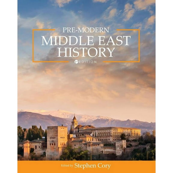 Pre-Modern Middle East History, (Paperback)