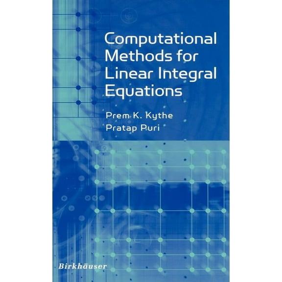 Computational Methods for Linear Integral Equations, (Hardcover)