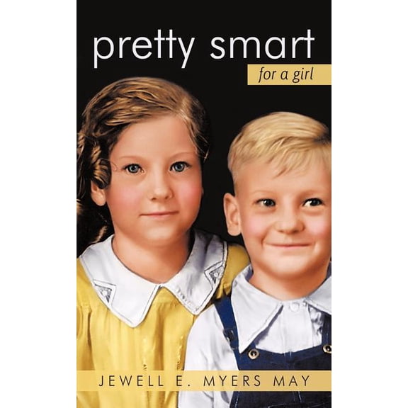 Pretty Smart for a Girl
