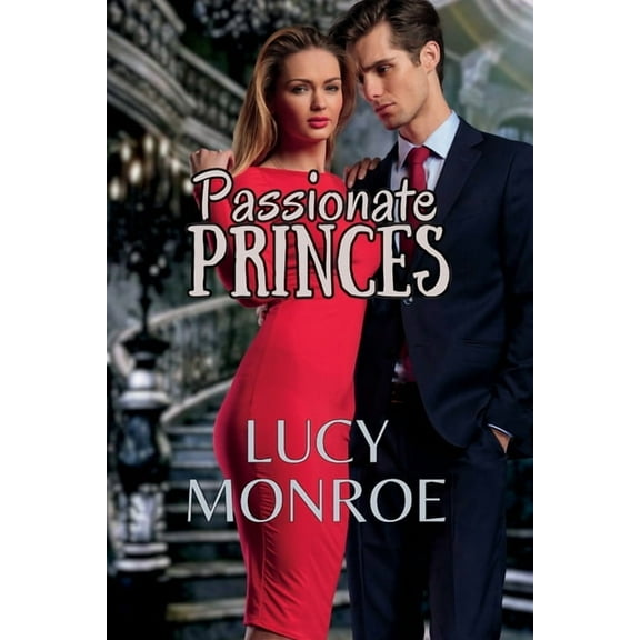 Passionate Princes, (Paperback)