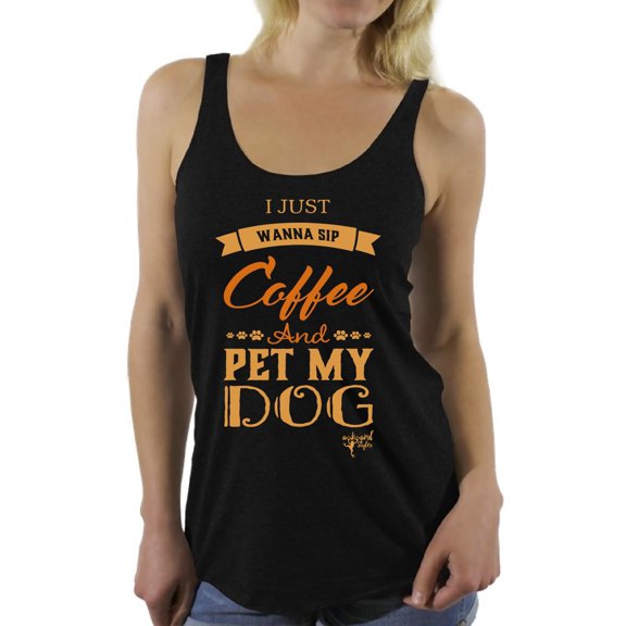 Awkward Styles Coffee Sleeveless Shirt I Just Wanna Pet my Dog Racerback Tank Tops