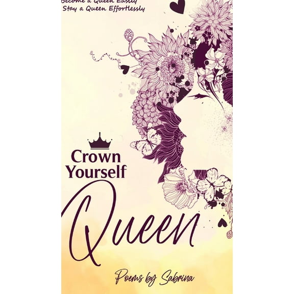 Crown Yourself Queen (Hardcover)
