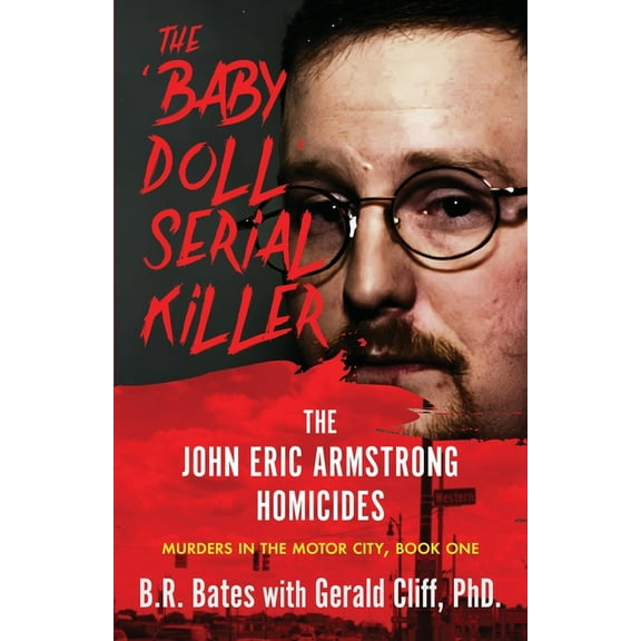 The 'Baby Doll' Serial Killer, (Paperback)