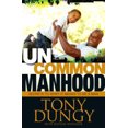 thumbnail image 3 of Uncommon Manhood: Secrets à Ce Que Signifie Tre un Homme, 3 of 3