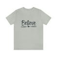 thumbnail image 2 of Believe Inspirational Quotes Bella Canva Unisex Jersey Short Sleeve Tee, 2 of 10