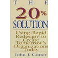 thumbnail image 1 of Pre-Owned 20% Solution (Hardcover) by John J Cotter, 1 of 1