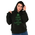 thumbnail image 4 of Keep Calm Ginger On St Pattys Humor Hoodie Sweatshirt Women Men Brisco Brands L, 4 of 6