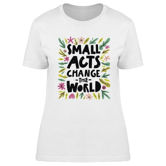 Change The World Design T-Shirt Women -Image by Shutterstock, Female x-Large