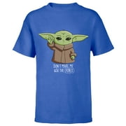 The Mandalorian the Child Don't Make Me Use The Force - Short Sleeve T-Shirt for Kids - Customized-Royal