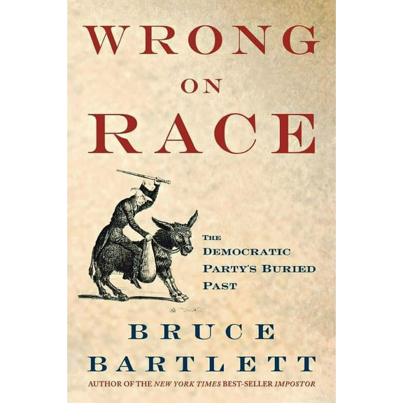 Wrong on Race - Paperback