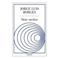 thumbnail image 1 of Libro Siete Noches Tapa Blanda, Autor Jorge Luis Borges, Editorial Lumen, 1 of 2
